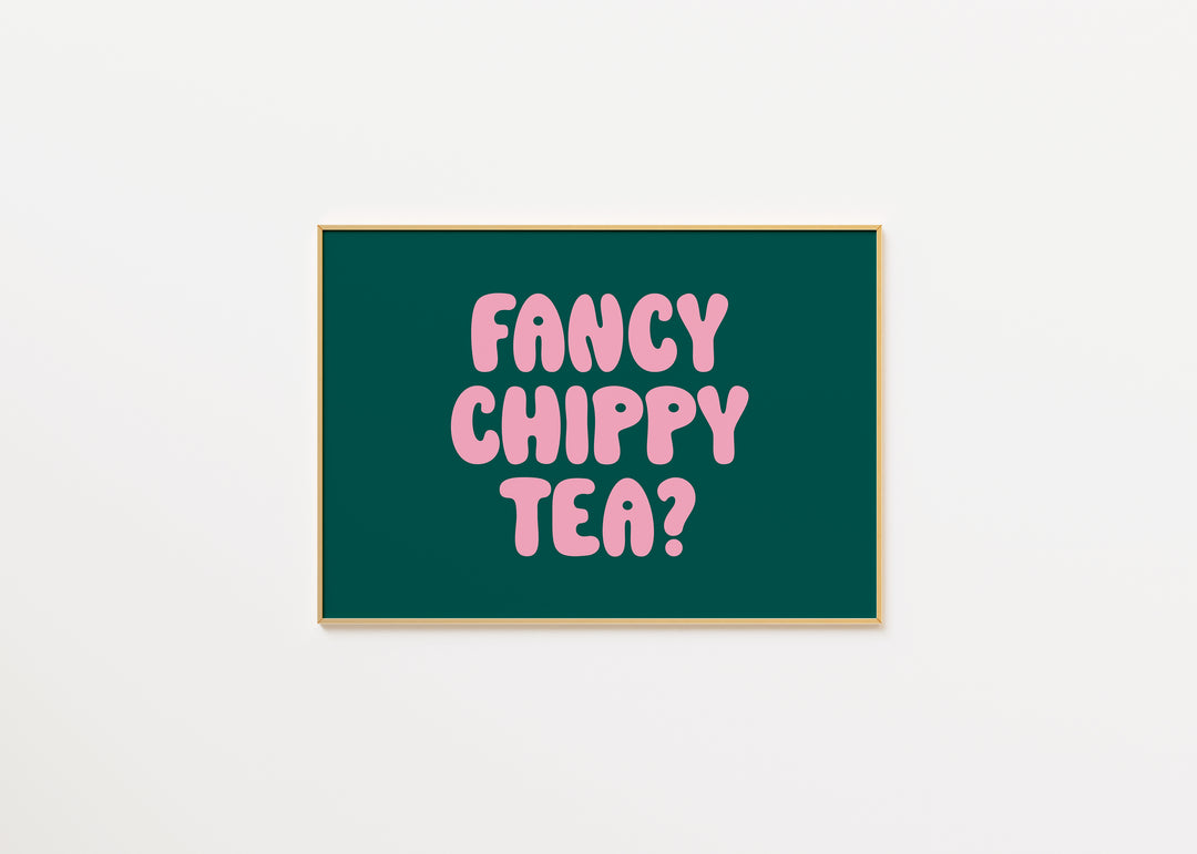 Fancy Chippy Tea Print in Green A3